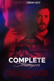 Постер к фильму Незнакомцы смотреть онлайн на HD Rezka